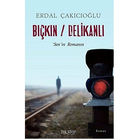 Bıçkın/Delikanlı