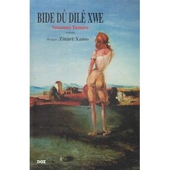 Bide Du Dile Xwe Susanna Tamaro