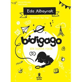 Bidigago - Bir Dünya Fikir Eda Albayrak