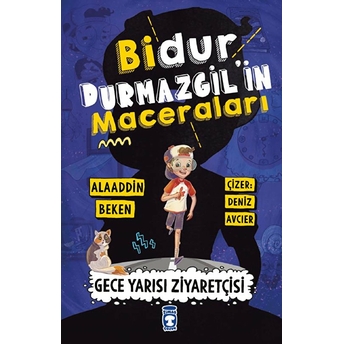 Bidur Durmazgil'in Maceraları - Gece Yarısı Ziyaretçisi Alaaddin Beken