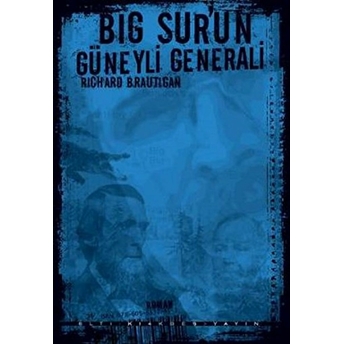 Big Sur’un Güneyli Generali