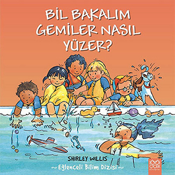 Bil Bakalım Gemiler Nasıl Yüzer? Shirley Willis