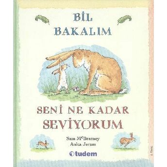 Bil Bakalım Seni Ne Kadar Seviyorum Sam Mcbratney