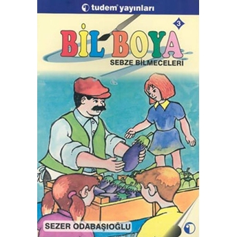 Bil Boya Eğlenceli Bilmece Boyamaca 3 Sebze Bilmeceleri Sezer Odabaşıoğlu