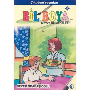 Bil Boya Eğlenceli Bilmece Boyamaca 4 Meyve Bilmeceleri Sezer Odabaşıoğlu