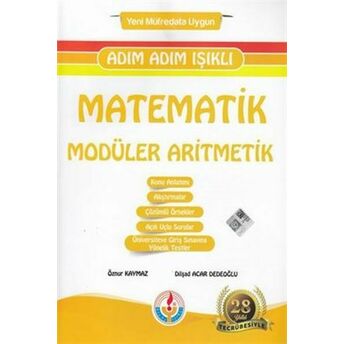 Bilal Işıklı Matematik Modüler Aritmetik Adım Adım Işıklı (Yeni) Öznur Kaymaz, Dilşad Acar Dedeoğlu