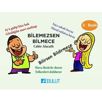 Bilemezsen Bilmece Bilirsen Bildirmece Cabir Alacatlı