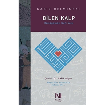 Bilen Kalp Kabir Helminski