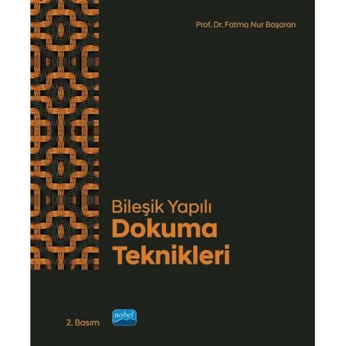 Bileşik Yapılı Dokuma Teknikleri