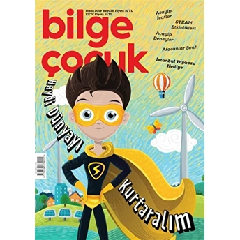 Bilge Çocuk Dergisi Sayı: 32 Nisan 2019 Kolektif