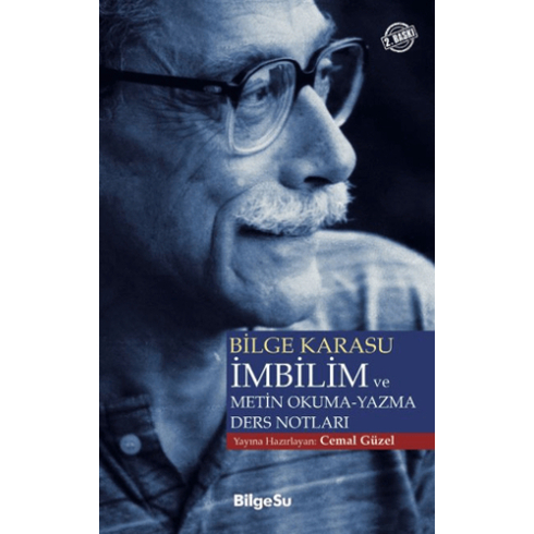 Bilge Karasu Imbilim Ve Metin Okuma-Yazma Ders Notları Cemal Güzel