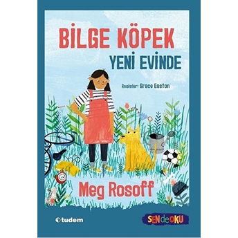 Bilge Köpek Yeni Evinde Meg Rosoff