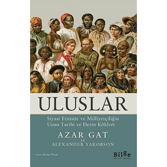 Bilge Kültür Sanat Uluslar - Azar Gat - Bilge Kültür Sanat