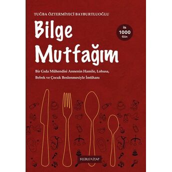 Bilge Mutfağım 2 Tuğba Öztermiyeci Bayburtluoğlu