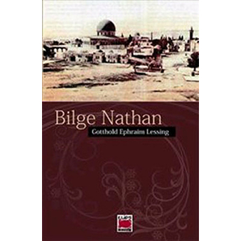 Bilge Nathan Gotthold Ephraim Lessing