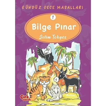 Bilge Pınar - Gündüz Gece Masalları 1 Selim Tokgöz