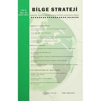 Bilge Strateji Dergisi Cilt: 6 / Sayı:10 Bahar 2014 Kolektif