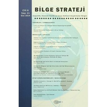 Bilge Strateji Dergisi Cilt: 6 / Sayı:11 Güz 2014 Kolektif