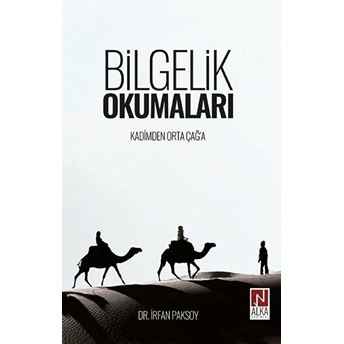 Bilgelik Okumaları – Kadimden Orta Çağ’a Kolektif