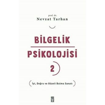 Bilgelik Psikolojisi 2 Nevzat Tarhan