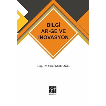 Bilgi Ar-Ge Ve Inovasyon