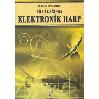 Bilgi Çağında Elektronik Harp