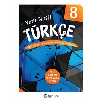 Bilgi Küpü 8. Sınıf Türkçe Yeni Nesil Sorular 2019