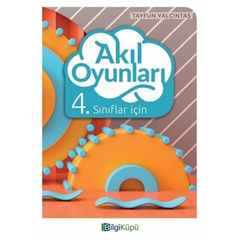 Bilgi Küpü Yayınları 4.Sınıf Akıl Oyunları