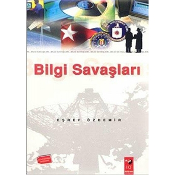 Bilgi Savaşları Eşref Özdemir