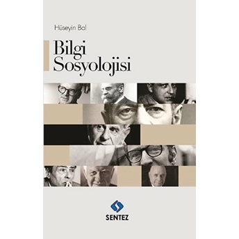 Bilgi Sosyolojisi Hüseyin Bal