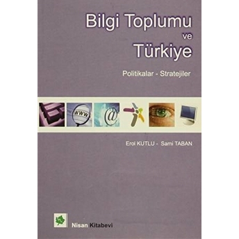 Bilgi Toplumu Ve Türkiye