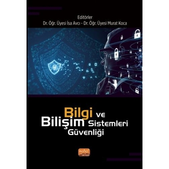 Bilgi Ve Bilişim Sistemleri Güvenliği Bahadır Furkan Kınacı