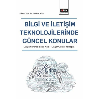 Bilgi Ve Iletişim Teknolojilerinde Güncel Konular Serkan Ada