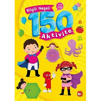 Bilgili Neşeli 150 Aktivite Kolektif