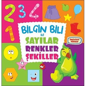 Bilgin Bili Ve Sayılar, Renkler, Şekiller Kolektif