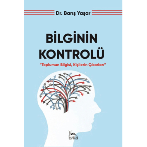 Bilginin Kontrolü Dr. Barış Yaşar