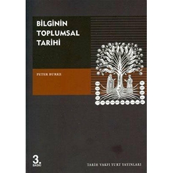 Bilginin Toplumsal Tarihi 1 Peter Burke