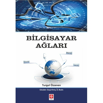 Bilgisayar Ağları Turgut Özseven