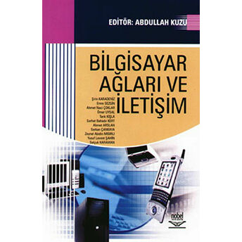 Bilgisayar Ağları Ve Iletişim Abdullah Kuzu