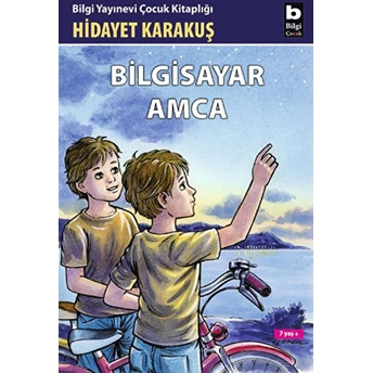 Bilgisayar Amca Hidayet Karakuş