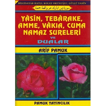 Bilgisayar Hatlı, Kolay Okunuşlu, Güllü Yasin, Yasin, Tebareke, Amme, Vakıa, Cuma, Namaz Sureleri Ve Dualar (Yas-048/P14)