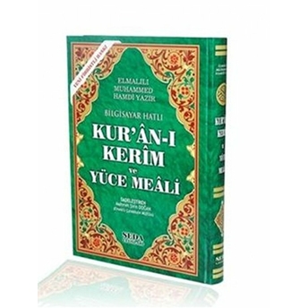 Bilgisayar Hatlı Kur'an-I Kerim Ve Yüce Meali (Rahle Boy, Kod:150) Elmalılı Muhammed Hamdi Yazır