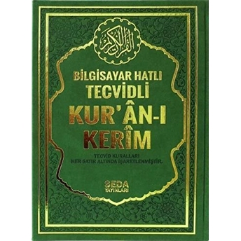 Bilgisayar Hatlı Tecvidli Kur’an-I Kerim (Cami Boy - Kod 177) Ciltli Muhammed Şehid Yeşil