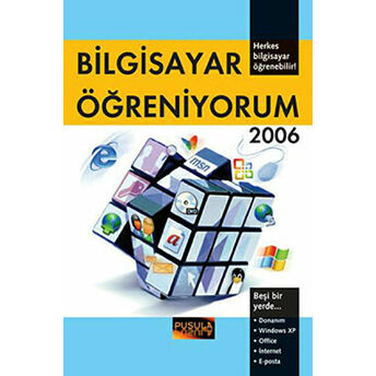 Bilgisayar Öğreniyorum 2006 Kolektif