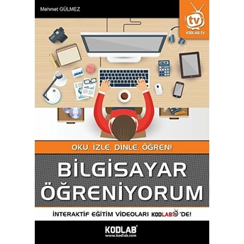 Bilgisayar Öğreniyorum Mehmet Gülmez