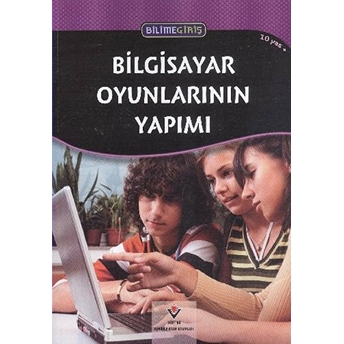 Bilgisayar Oyunlarının Yapımı - Bilime Giriş Anna-Maria Crum