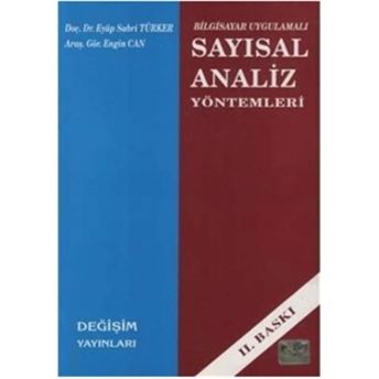 Bilgisayar Uygulamalı Sayısal Analiz Yöntemleri Engin Can