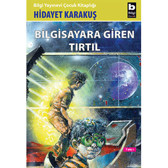 Bilgisayara Giren Tırtıl Hidayet Karakuş