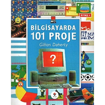 Bilgisayarda 101 Proje Gillian Doherty