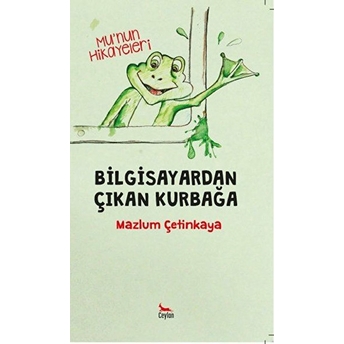 Bilgisayardan Çıkan Kurbağa